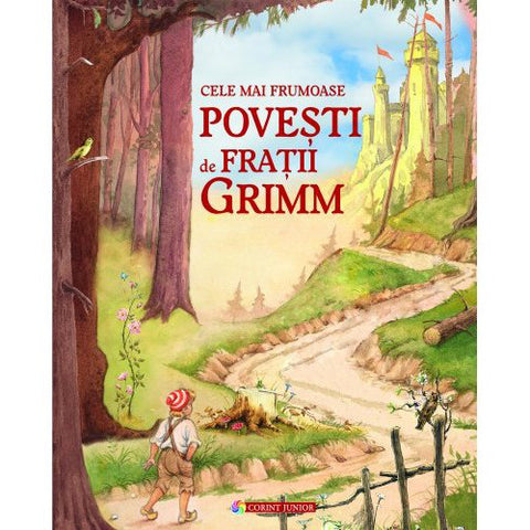 Corint -  Carte Cele mai Frumoase Povesti de Fratii Grimm