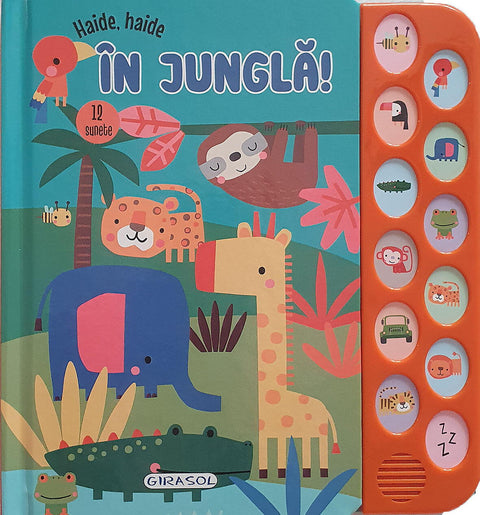 12 Sunete - Haide, haide in jungla!