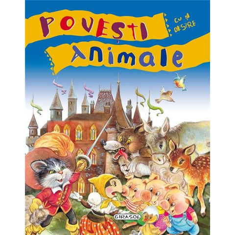Editura Girasol - Povesti cu si Despre Animale