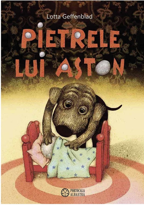 Pietrele lui Aston - de LOTTA GEFFENBLAD