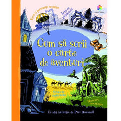 Carte Corint Cum sa Scrii o Carte de Aventuri